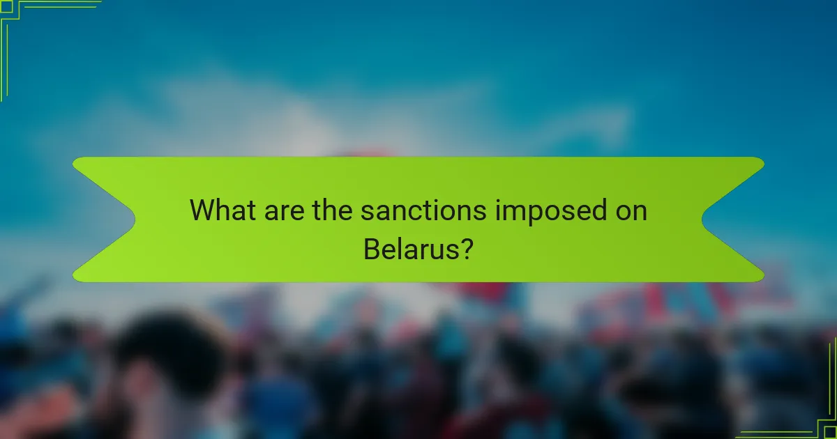 What are the sanctions imposed on Belarus?